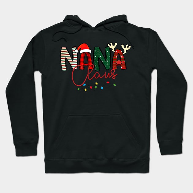 Nana Claus Ugly Christmas Sweater Funny Merry Xmas Hoodie by nadenescarpellos